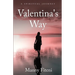 Valentina's Way: A Spiritual Journey