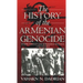 The History of the Armenian Genocide: Ethnic Conflict from the Balkans to Anatolia to the Caucasus