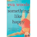 Something Like Happy
