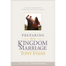 Preparing for a Kingdom Marriage: A Couple's Workbook to Connecting with God's Purpose