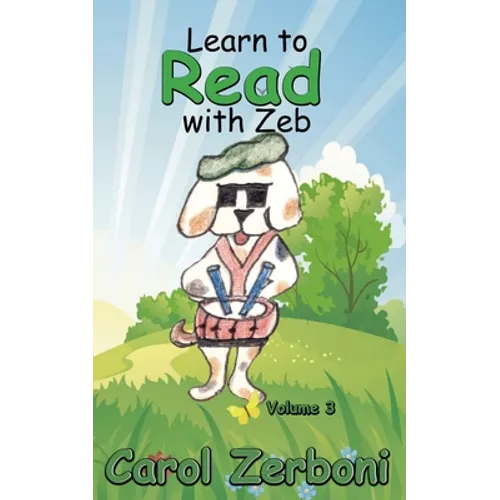 Learn to Read with Zeb, Volume 3