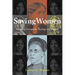 Saving Women: Retrieving Evangelistic Theology and Practice