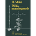 Lectures on Photomorphogenesis