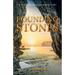 Founding Stones: A Novel of Cultural and Environmental Conflict