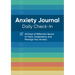 Anxiety Journal: Daily Check-In: 60 Days of Reflection Space to Track, Understand, and Manage Your Anxiety