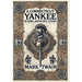 A Connecticut Yankee in King Arthur's Court (Collector's Edition) (Laminated Hardback with Jacket)