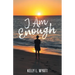 I Am Enough