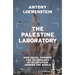 The Palestine Laboratory: How Israel Exports the Technology of Occupation Around the World