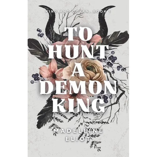 To Hunt a Demon King