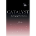 Catalyst