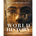 World History: A Visual Journey From The Dawn Of Civilization To The 21st Century: A Visual Journey From The Dawn Of Civilization To The 21st Century