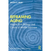 Reframing Aging: Insights from Biology and Culture of Midlife Japanese