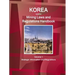 Korea North Mining Laws and Regulations Handbook Volume 1 Strategic Information and Regulations