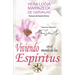 Viviendo en el Mundo de los Espíritus
