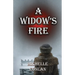 A Widow's Fire