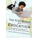 The Flat World and Education: How America's Commitment to Equity Will Determine Our Future
