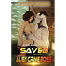 Saved by the Alien Crime Boss (Aliens Among Us #4)