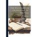 The Wild Garden Or Speaking Of Writing