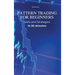 Pattern Trading for Beginners: Tools and Strategies in 90 minutes