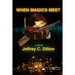 When Magics Meet: a High Fantasy novel