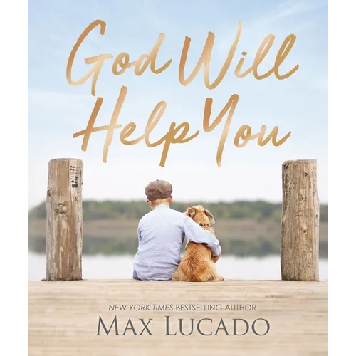 God Will Help You: Finding Comfort and Encouragement in God's Promises