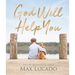 God Will Help You: Finding Comfort and Encouragement in God's Promises