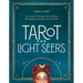 Tarot for Light Seers: A Journey Through the Symbols, Messages & Secrets of the Cards