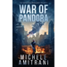 War of Pandora: A Science-Fiction Thriller
