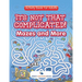 Its Not That Complicated! Mazes and More: Activity Book For Adults