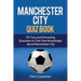 Manchester City Quiz Book