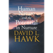 Human Nature Potential in Nurture