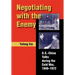 Negotiating with the Enemy: U.S.-China Talks During the Cold War, 1949-1972