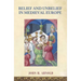 Belief and Unbelief in Medieval Europe