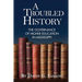 A Troubled History: The Governance of Higher Education in Mississippi