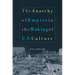 The Anarchy of Empire in the Making of U.S. Culture