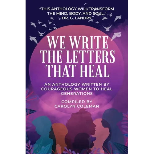 We Write the Letters That Heal