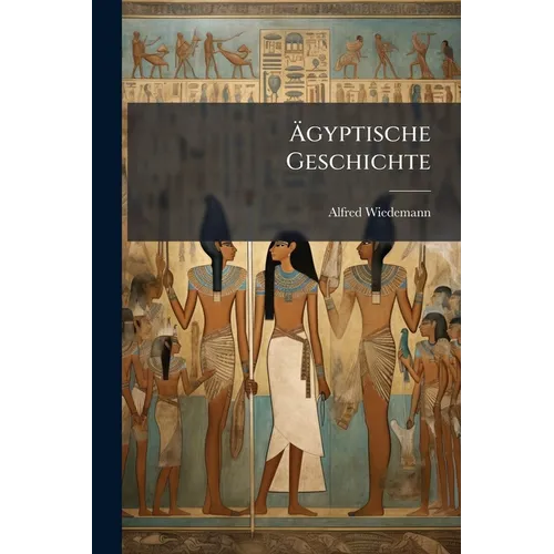 Ãgyptische Geschichte