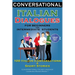 Conversational Italian Dialogues For Beginners and Intermediate Students: 100 Italian Conversations and Short Stories Conversational Italian Language