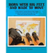 Born with Big Feet and Made to Move: A Story about a Young Woman's Big Dream to Visit 25 Countries by the Age of 25 and What She Learned Along the Way