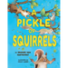 A Pickle of Squirrels