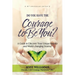 Do You Have the Courage to Be You?: A Guide to Discover Your Unique Identity and World-Changing Destiny