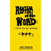 Rhythm of the Word: Lyrics, Poetry, & Prose