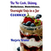 The No-Cook, Skinny, Delicious, Nutritious Overnight Oats in a Jar Cookbook