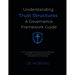 Understanding Trust Structures: A Governance Framework Guide