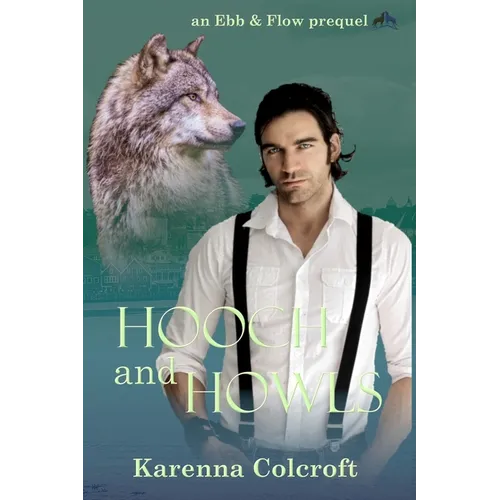 Hooch and Howls
