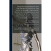 Hand Book of Practice in the Probate Courts of the State of Maine. Containing Notes on the Execution and Probate of Wills, Duties of Executors, Admini