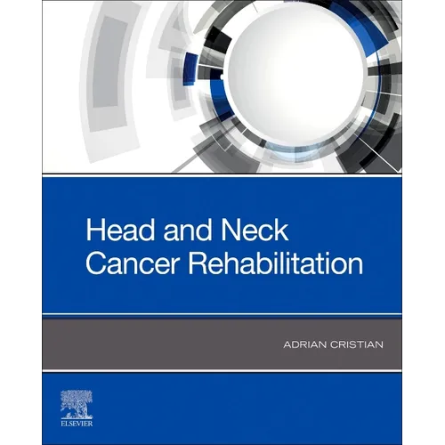 Head and Neck Cancer Rehabilitation