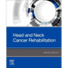 Head and Neck Cancer Rehabilitation