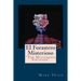 El Forastero Misterioso: "The Mysterious Stranger"