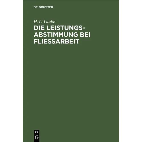 Die Leistungsabstimmung Bei Fließarbeit